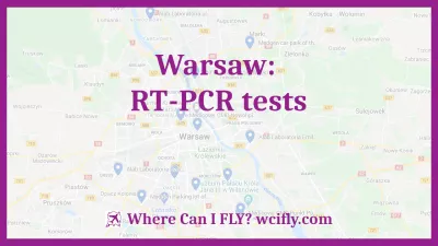 PCR-Teszt Varsóban: 14 Helyszín