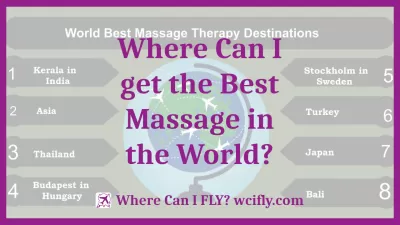 Where Can I get the Best Massage in the World?