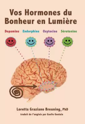 International Consulting Podcast #6: Why Travel Makes Us Happy? With Loretta Breuning, PhD : https://www.anrdoezrs.net/links/7799157/type/dlg/https://www.betterworldbooks.com/product/detail/Vos-Hormones-du-Bonheur-en-Lumiere--Dopamine--Endorphine--Ocytocine--Serotonine--Meet-Your-Happy-Chemicals---French-Edition--9781941959046
